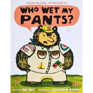 【新到折扣單書】Who Wet My Pants? Hardcover (-WWMP-)