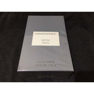 Banana Republic Metal Rain 香蕉共和國金屬雨中性淡香精75ml