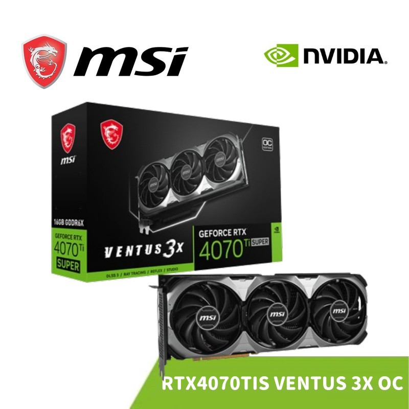 MSI 微星 RTX 4070 Ti SUPER 16G VENTUS 3X OC 顯示卡