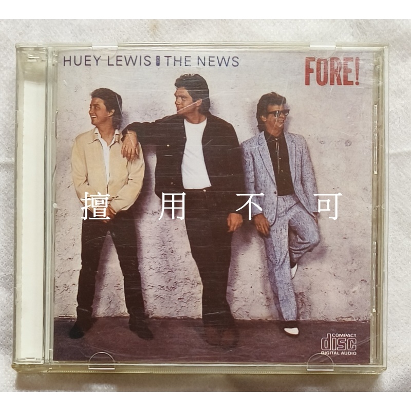 Huey lewis &amp; the news 修．路易士與新聞樂團 Fore！ 領先群雄專輯