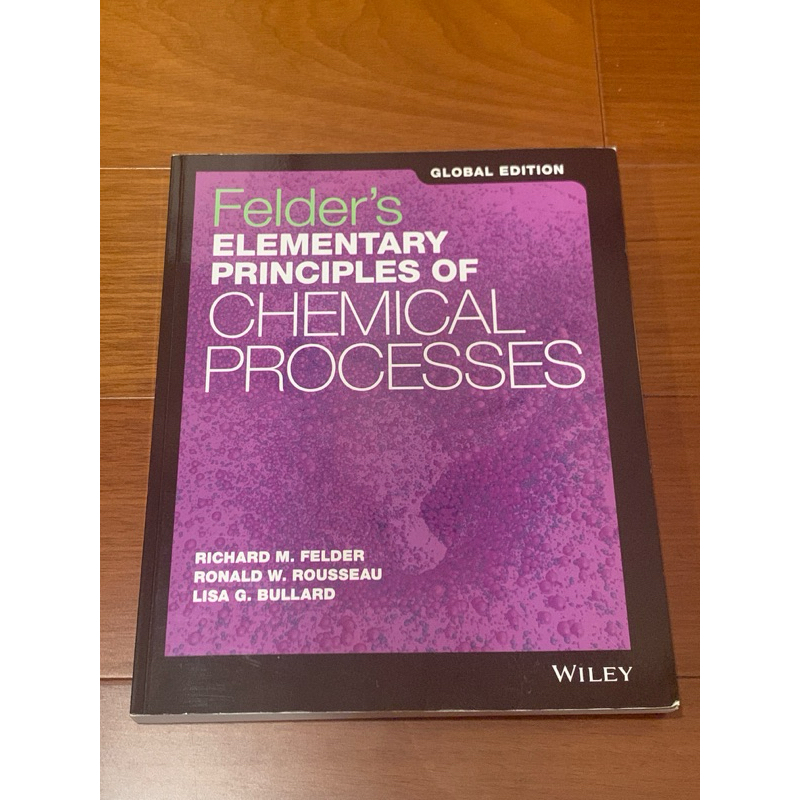 felder’s elementary principles of chemical processes