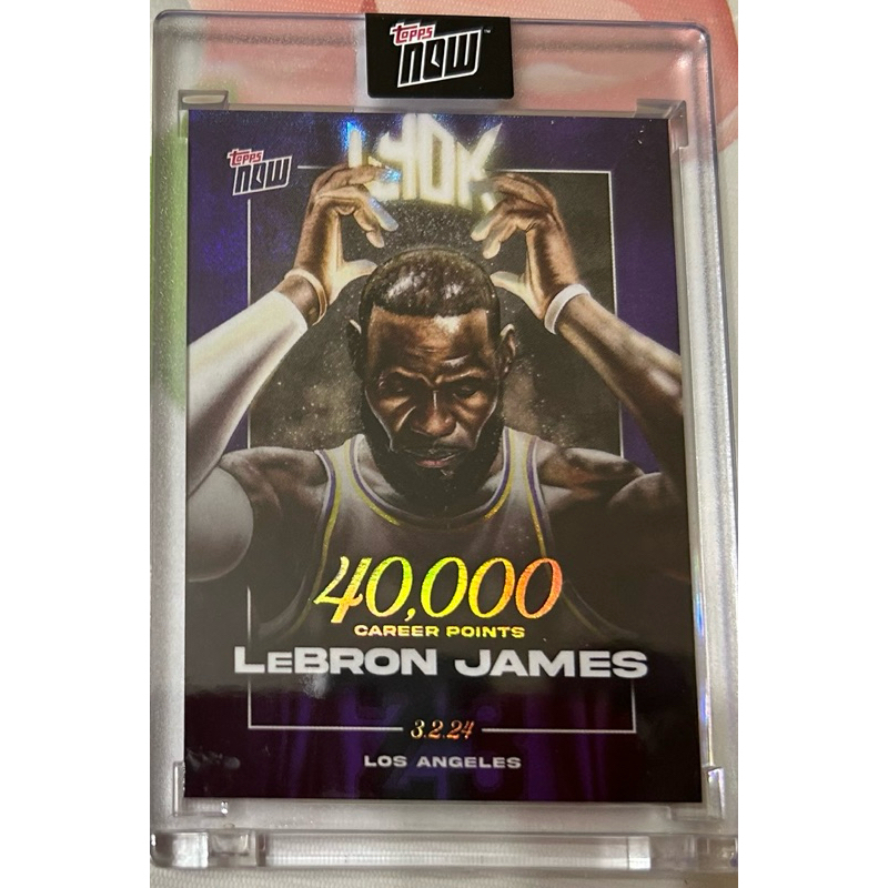 LeBron James 球員卡 2023-24 TOPPS NOW Basketball Card LJ-40K