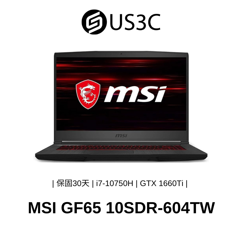 MSI GF65 Thin 15吋 FHD i7-10750H 8G 512GSSD GTX1660Ti 二手品