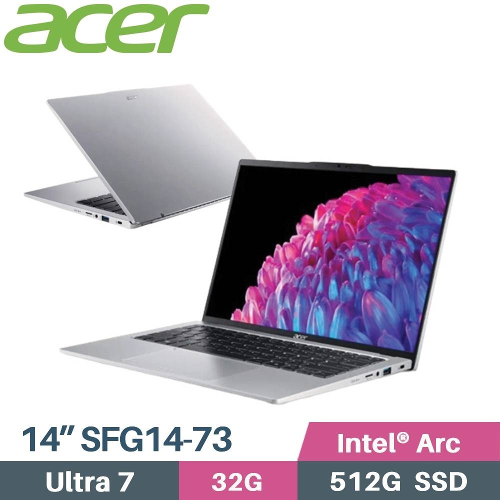 ACER Swift GO SFG14-73-76K0 銀(Core Ultra 7 155H/32G/512G/EVO