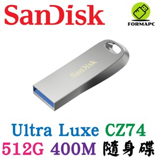 SanDisk Ultra Luxe CZ74 512G 512GB USB3.2 高速傳輸 400MB USB 隨身碟
