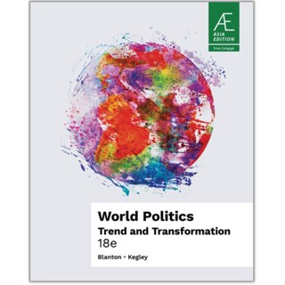 <麗文校園購>World Politics: Trend and Transformation 18/E Blanton/Kegley 9789815243192