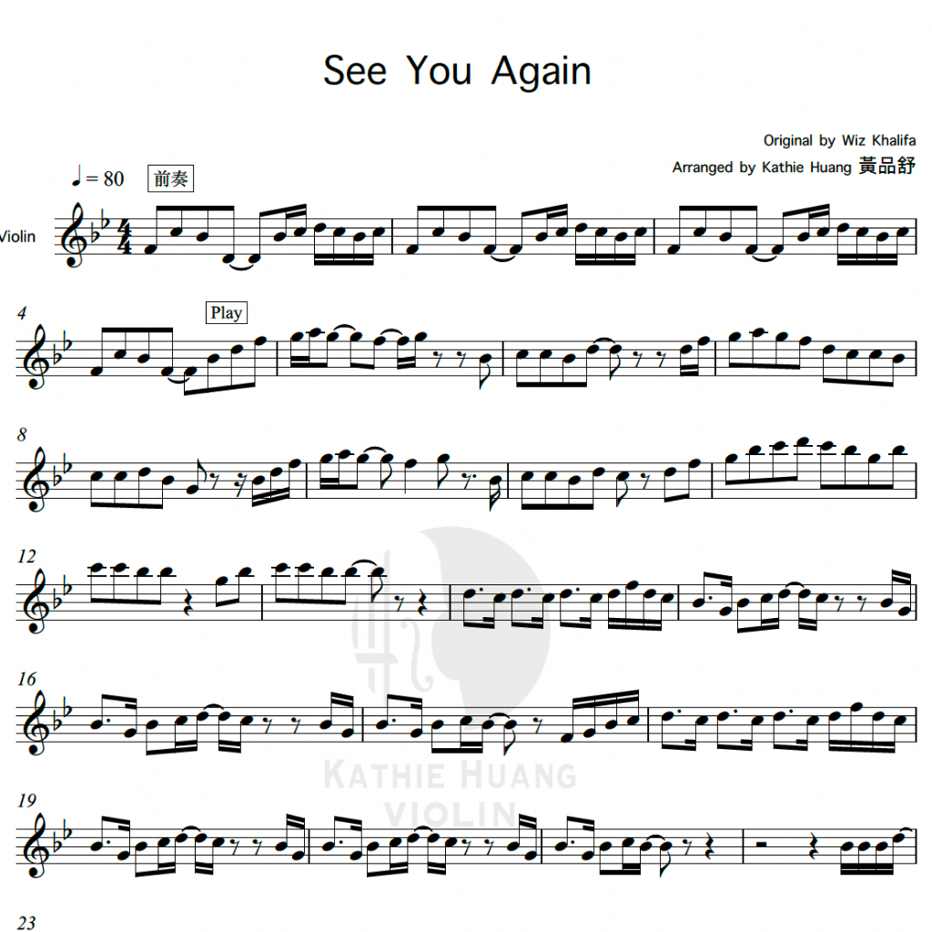 See You Again-Wiz Khalifa-小提琴pdf電子譜-贈送高音質伴奏-黃品舒Kathie Huang