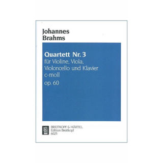 Brahms Quartett Nr.3 Op.60 布拉姆斯 弦樂四重奏 Op.60
