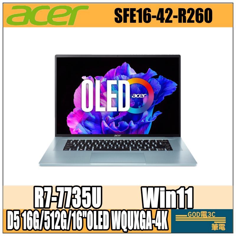 【GOD電3C】R7/16G AMD OLED 商務筆電 宏碁acer Swift Edge SFE16-42-R260