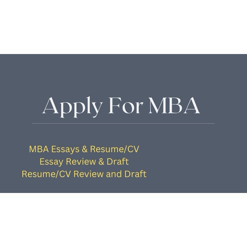 Application Essay | CV/CL | GMAT｜代辦 申請｜EMBA｜MS｜MiM｜大學論文｜入學論文