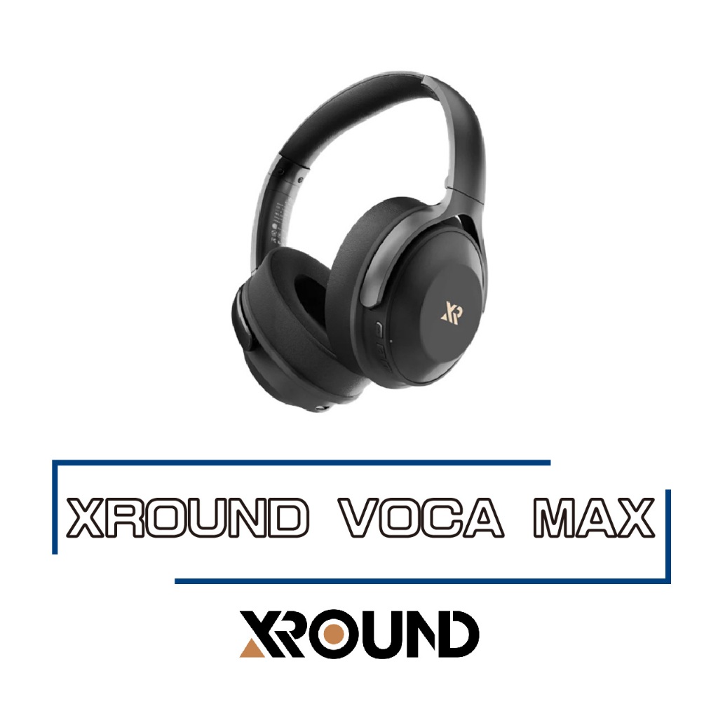 XROUND VOCA MAX 旗艦降噪耳罩耳機 降噪 真藍芽 藍芽耳機 降躁耳機 無線耳機