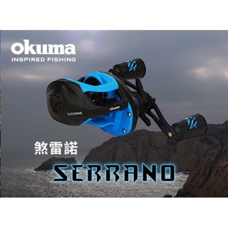 源豐釣具 🔥特價 OKUMA 寶熊 煞雷諾SERRANO 拋投捲線器 現貨供應 快速出貨/臺灣現貨