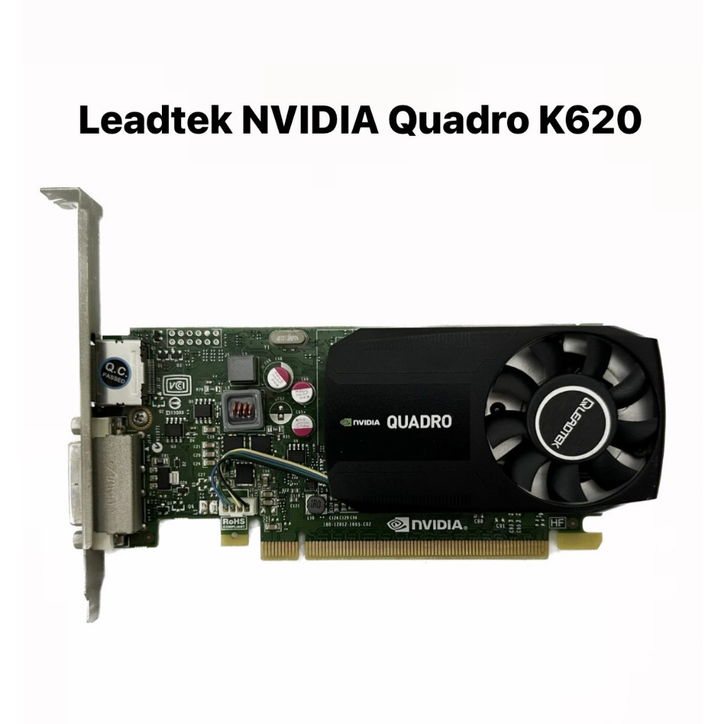已測試✅Leadtek NVIDIA Quadro K620 顯示卡