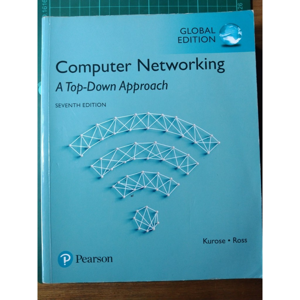 Computer Networking: A Top-Down Approach, 7/e