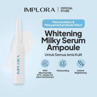IMPLORA WHITENING MILKY SERUM CREAM KRIM AMPUL AMPOULE