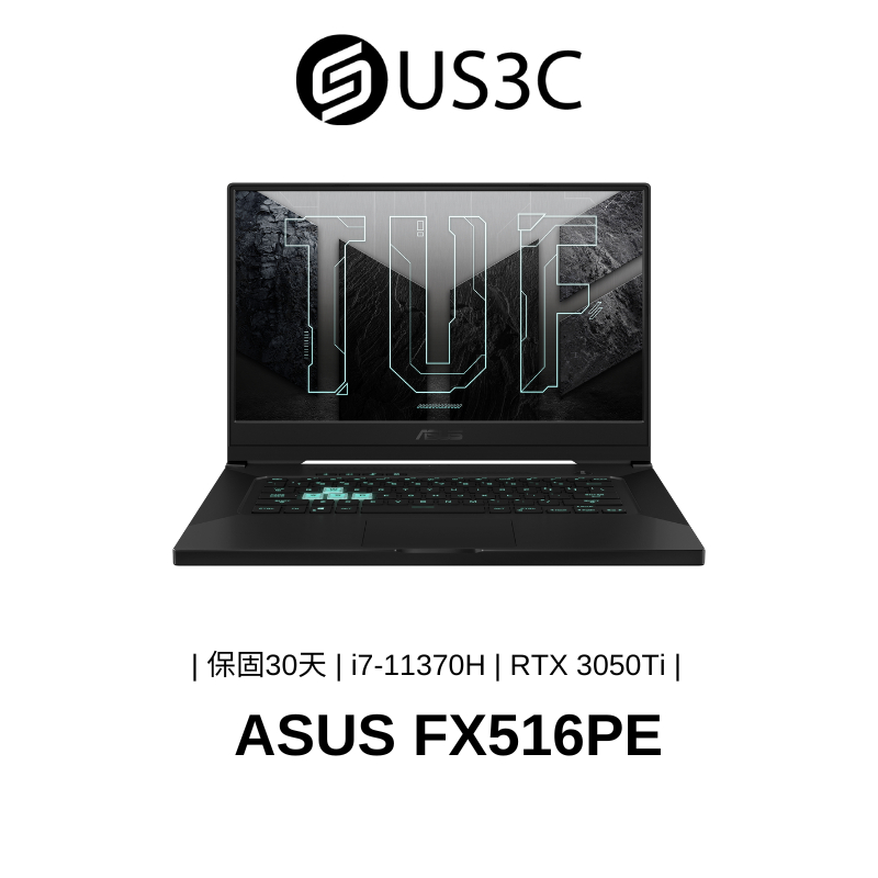 ASUS FX516PE 15吋 FHD i7-11370H 16G 512G SSD+1T SSD RTX3050Ti