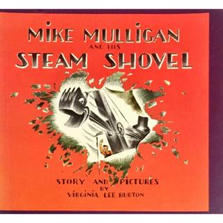 邁克和他的蒸汽挖土機 Mike Mulligan and His Steam Shovel Paperback