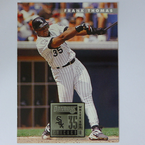 ~Frank Thomas/法蘭克·湯瑪斯~名人堂.重傷害 1995年DONRUSS.MLB棒球卡