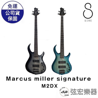 【現貨免運】Sire Marcus Miller Signature M2DX 四弦BASS 含原廠琴袋 BASS 貝斯