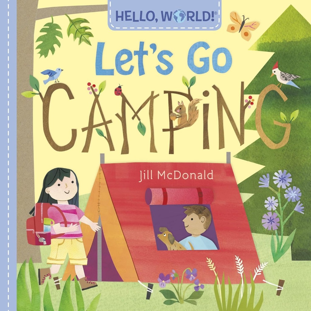 Hello, World! Let's Go Camping/Jill McDonald 文鶴書店 Crane Publishing