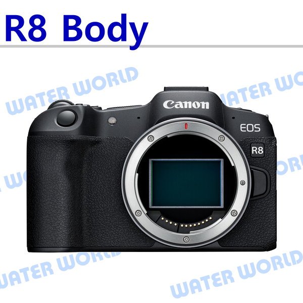 【中壢NOVA-水世界】CANON EOS R8 EOSR8 不含鏡頭 單機身 BODY 平輸 一年保固