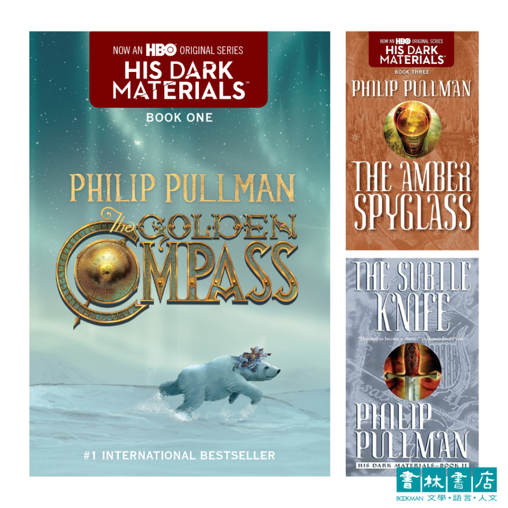 His Dark Materials《黑暗元素三部曲》Golden Compass《黃金羅盤》Subtle Knife《奧祕匕首》Amber Spyglass《琥珀望遠鏡》Philip Pullman 英文小說 書林書店