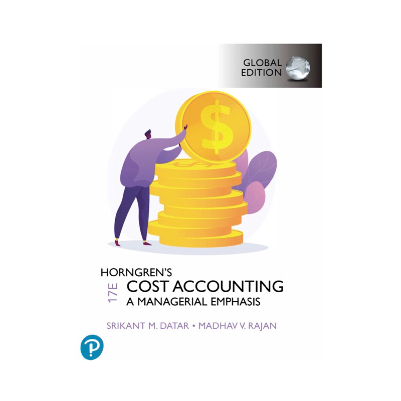 全新｜Horngren’s Cost Accounting A Managerial Emphasis 17/e