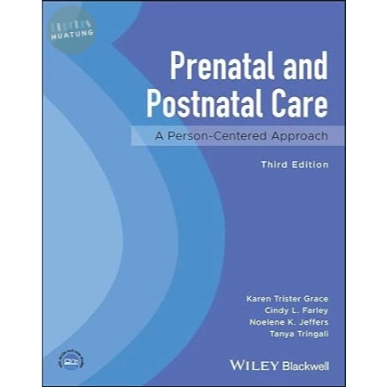 【華通書坊】Prenatal and Postnatal Care: A Person-Centered Approach 3/e GRACE 9781119852698