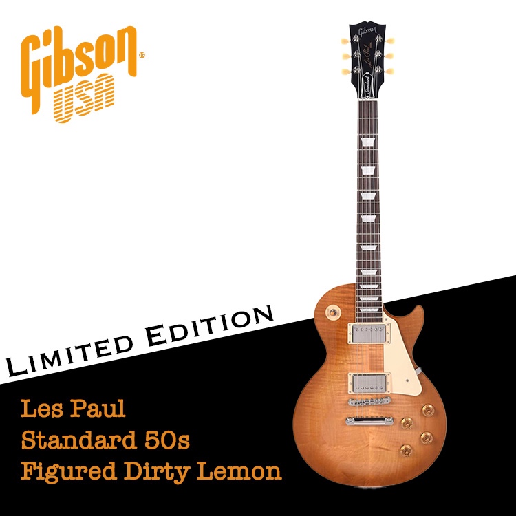 限定款 Gibson Les Paul Standard '50s Figured Dirty Lemon【又昇樂器】