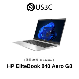 【全新品】HP EliteBook 840 Aero G8 14 吋 FHD i5-1135G7 8G 1TB SSD