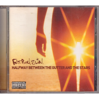 (二手)Fatboy Slim - Halfway between the gutter and the star