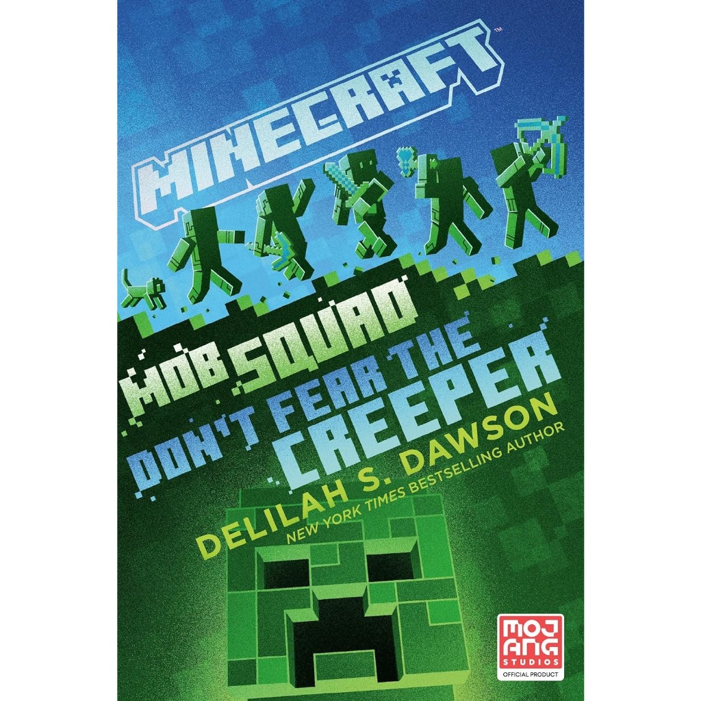 Minecraft: Mob Squad: Don't Fear the Creeper/Delilah S. Dawson 文鶴書店 Crane Publishing