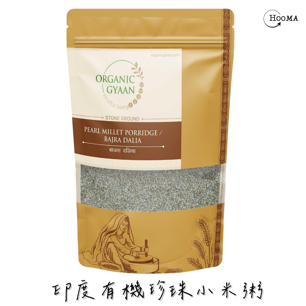 HOOMA 印度阿育吠陀 有機品牌Organic Gyaan 有機珍珠小米粥 Pearl Millet Porridge