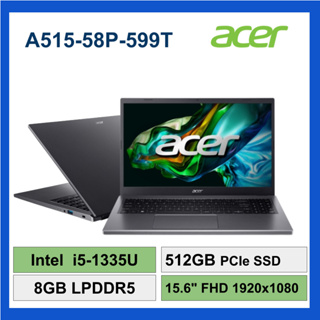 ACER 宏碁 A515-58P-599T i5-1335U 8GB 512 SSD WIN11