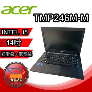 大贏3C*【開幕慶】宏碁ACER TMP246-M i5五代 / 8G /SSD 文書、追劇、YOUTUBE 二手優質筆