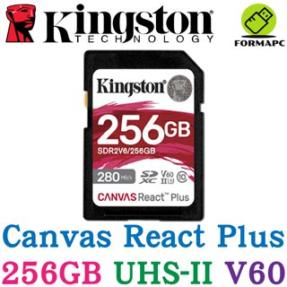 Kingston 金士頓 Canvas React Plus SDXC UHS-II 256GB 記憶卡 SDR2V6