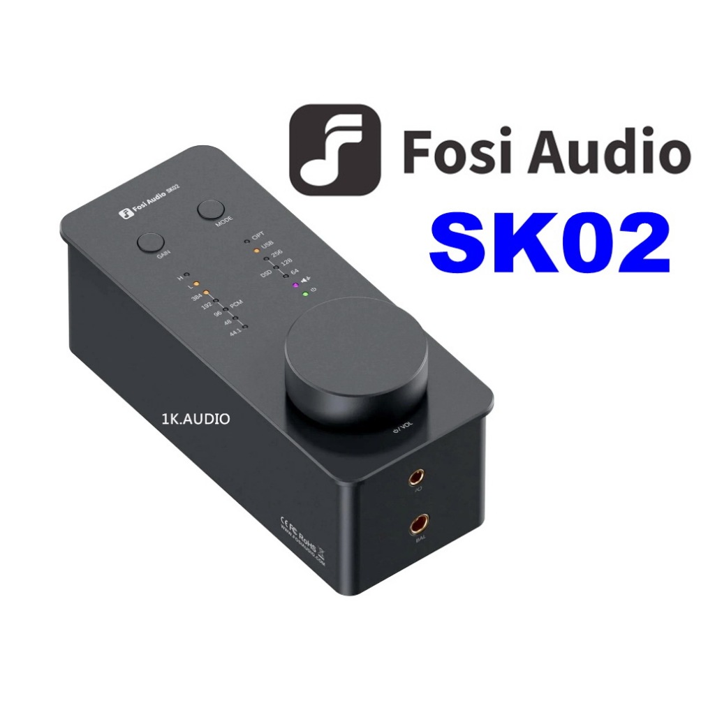 &lt;1K.AUDIO&gt;高性價比 FOSI AUDIO SK02 DAC一體機 4.4平衡耳機+3.5耳機 非 拓品 DX1