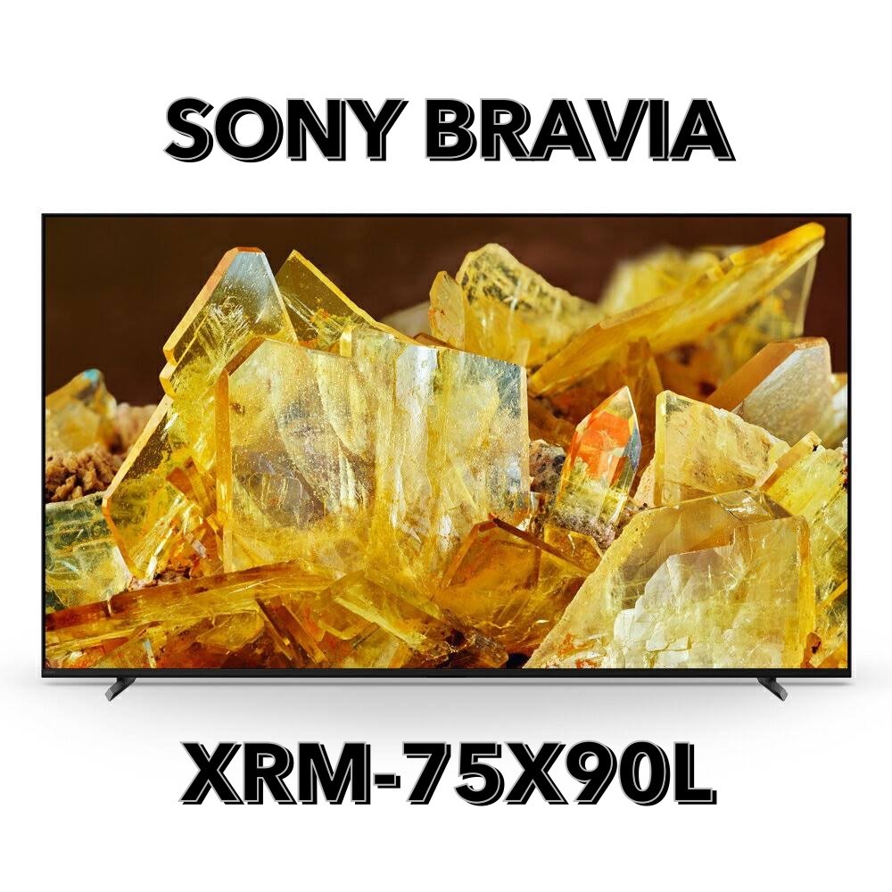 ［贈膳魔師刀具三入組]SONY BRAVIA 75型 4K Google TV顯示器(XRM-75X90L)