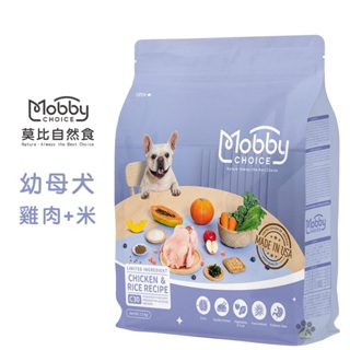 Mobby 莫比 C30雞肉+米(幼母犬食譜) 1.5kg/3kg/7.5kg 寵物飼料 幼母犬飼料 幼犬飼料 犬用飼料