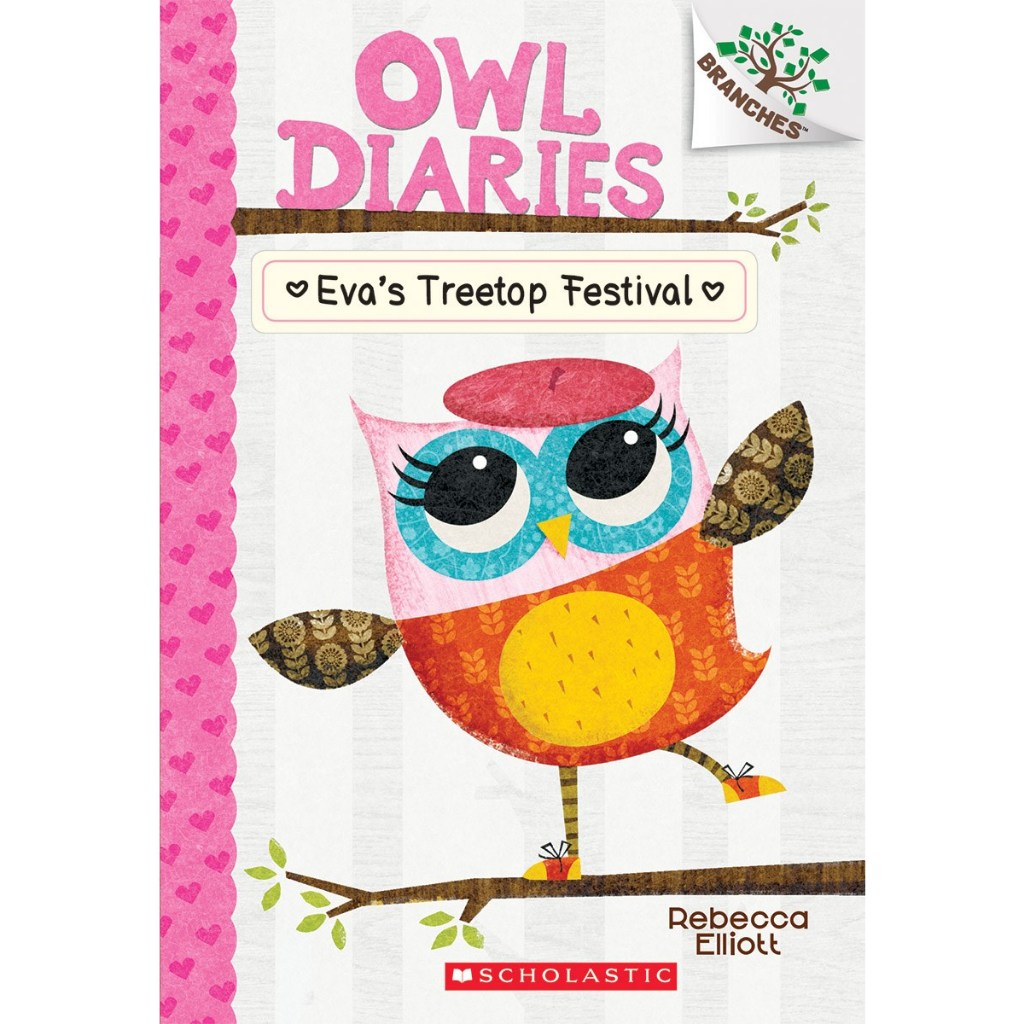 Owl Diaries #1 Eva's Treetop Festival/ Rebecca Elliott 文鶴書店 Crane Publishing