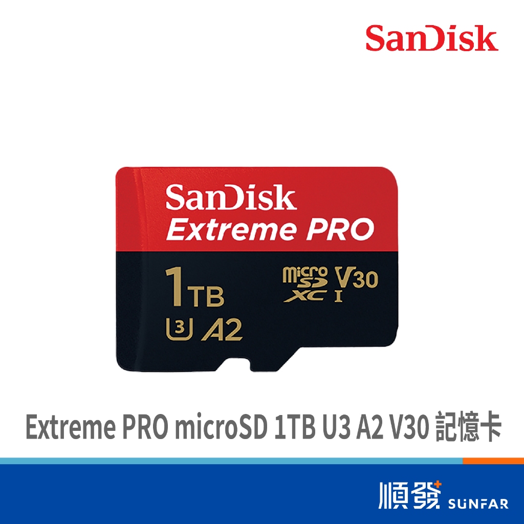 SANDISK Extreme PRO microSD 1TB U3 A2 V30 記憶卡 公司貨