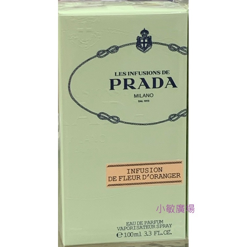 ✩小敏廣場✩PRADA 橙花精粹淡香精 100ml