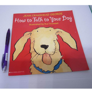「二手書」Scholastic How to Talk to Your Dog 英文讀本 Sue Truesdell