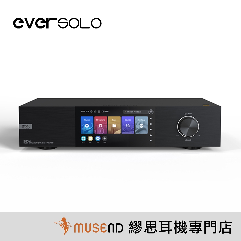 【Eversolo】DMP A8 旗艦全能 音樂 串流 DAC 播放機 台灣公司貨 現貨 【繆思耳機】