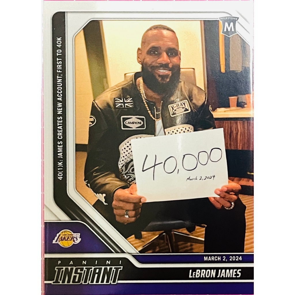 LeBron James 限量 特卡 4萬分 2023-24 PANINI INSTANT #391 湖人隊 籃球卡