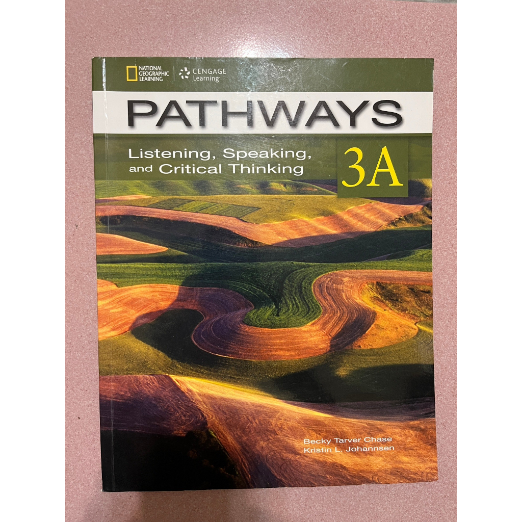 Pathways 3A  Listening, Speaking, and Critical Thinking