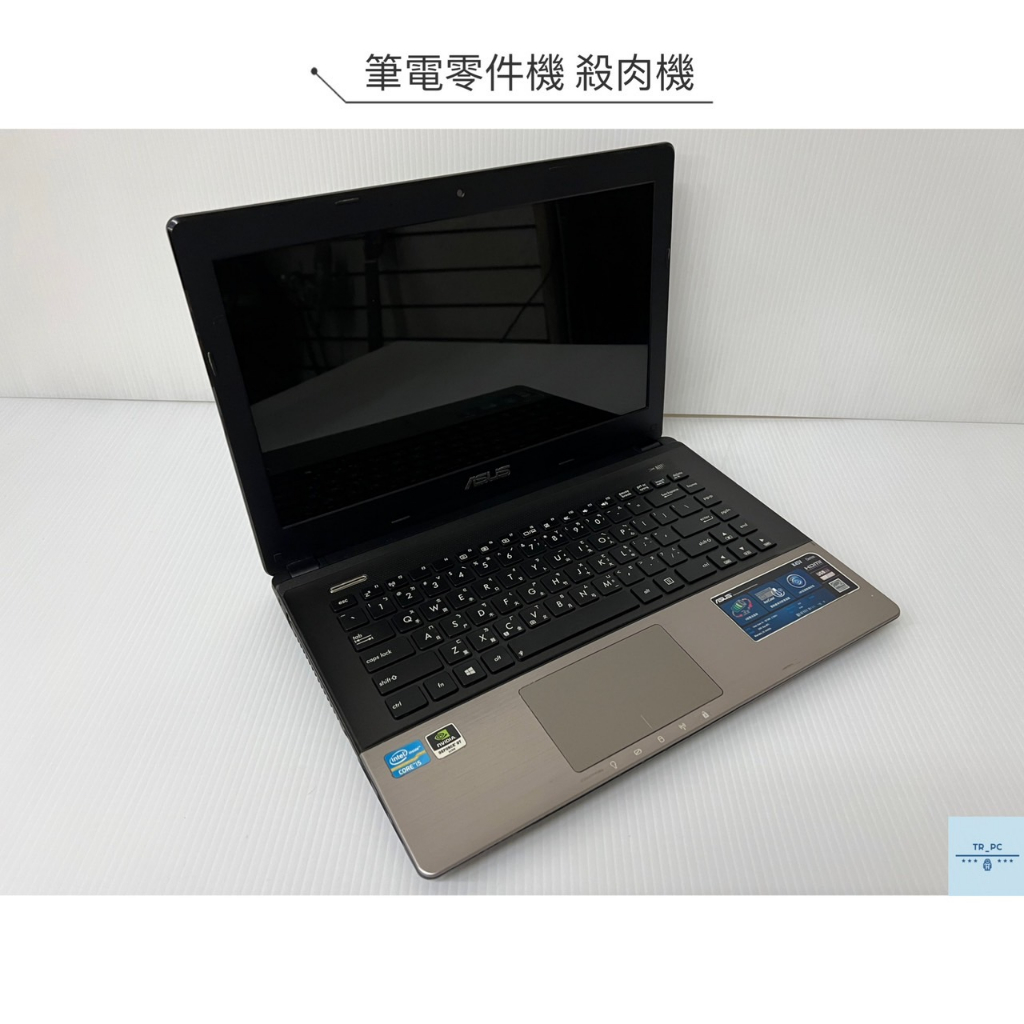 筆電零件機 故障品 華碩 ASUS 14吋 K45V i5-3210M 筆電殺肉機