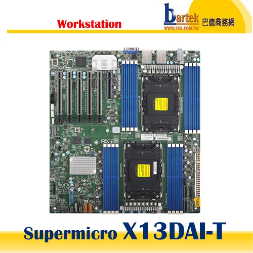 (客訂,先詢)Supermicro【X13DAI-T】Intel C741/LGA 4677/IPMI/E-ATX主機板