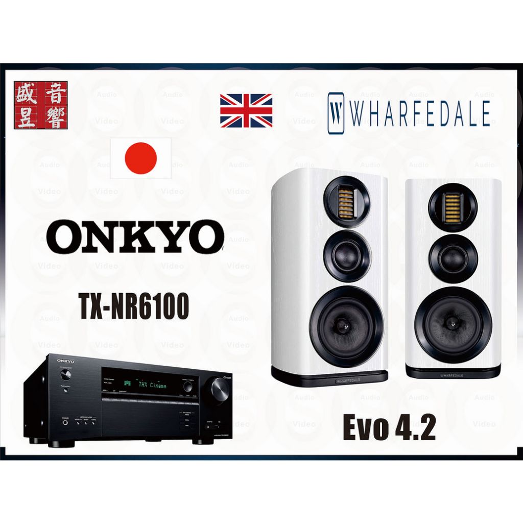 Onkyo TX-NR6100 環繞擴大機 + Wharfedale Evo 4.2 喇叭『公司貨』可拆售