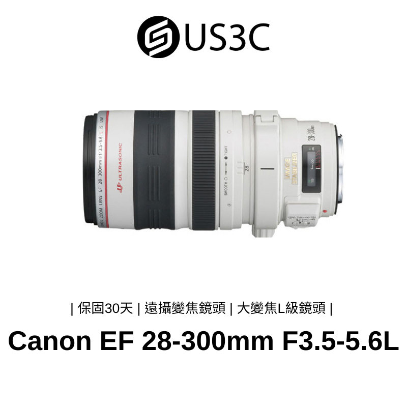 Canon EF 28-300mm F3.5-5.6L IS USM 遠攝變焦鏡頭 USM 內對焦 超大變焦L級鏡頭